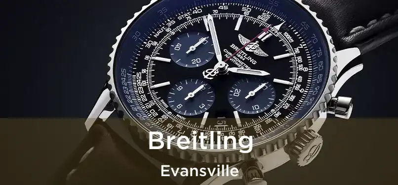 Breitling Evansville